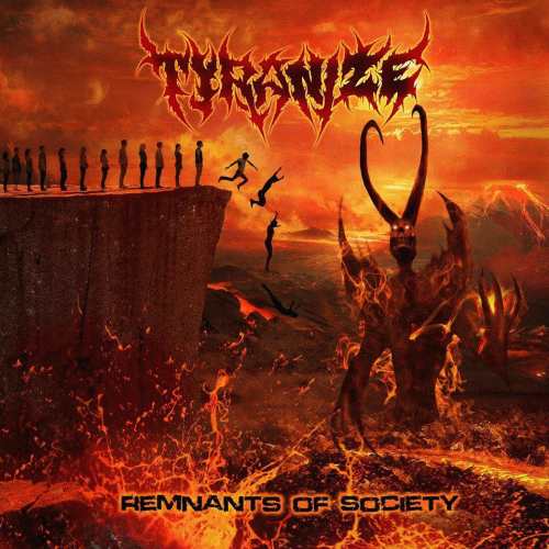 Tyranize : Remnants of Society